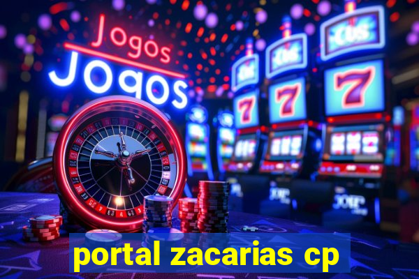 portal zacarias cp